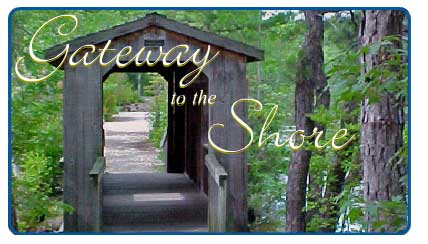 Gateway to the Shore